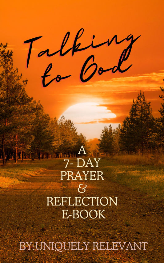 Talking to God 7- day Prayer and Reflection E-Book